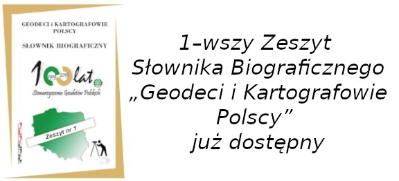 Geodeci i Kartografowie Polscy - biograficzny słownik SGP 