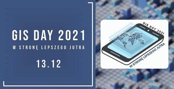 GIS Day w Stolicy 2021: W stronę lepszego jutra