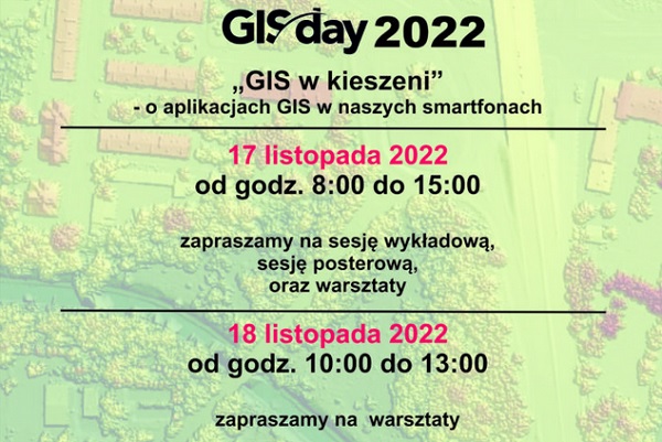 GIS Day 2022 na Uniwersytecie Śląskim z konkursem dla uczniów