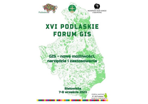 XVI Podlaskie Forum GIS za nami