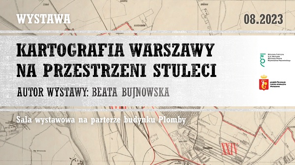 Kartografia Warszawy na przestrzeni stuleci 