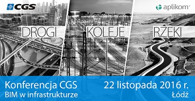 Konferencja CGS 2016 – BIM w infrastrukturze